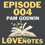 Episode 004 – Pam Godwin talks taboo romance