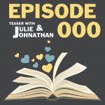 Episode 000 Teaser with JA Huss and Johnathan McClain