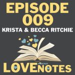 Episode 009 – Krista and Becca Ritchie talk twinsies and the creative process